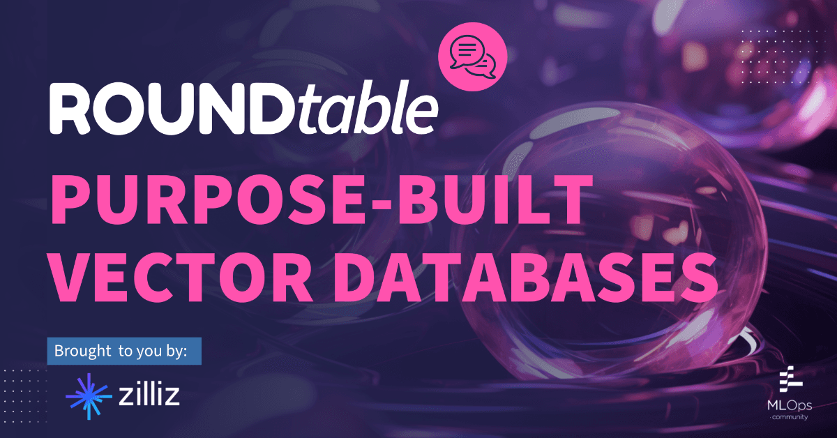 Why Purpose-built Vector Databases Matter for Your Use Case
