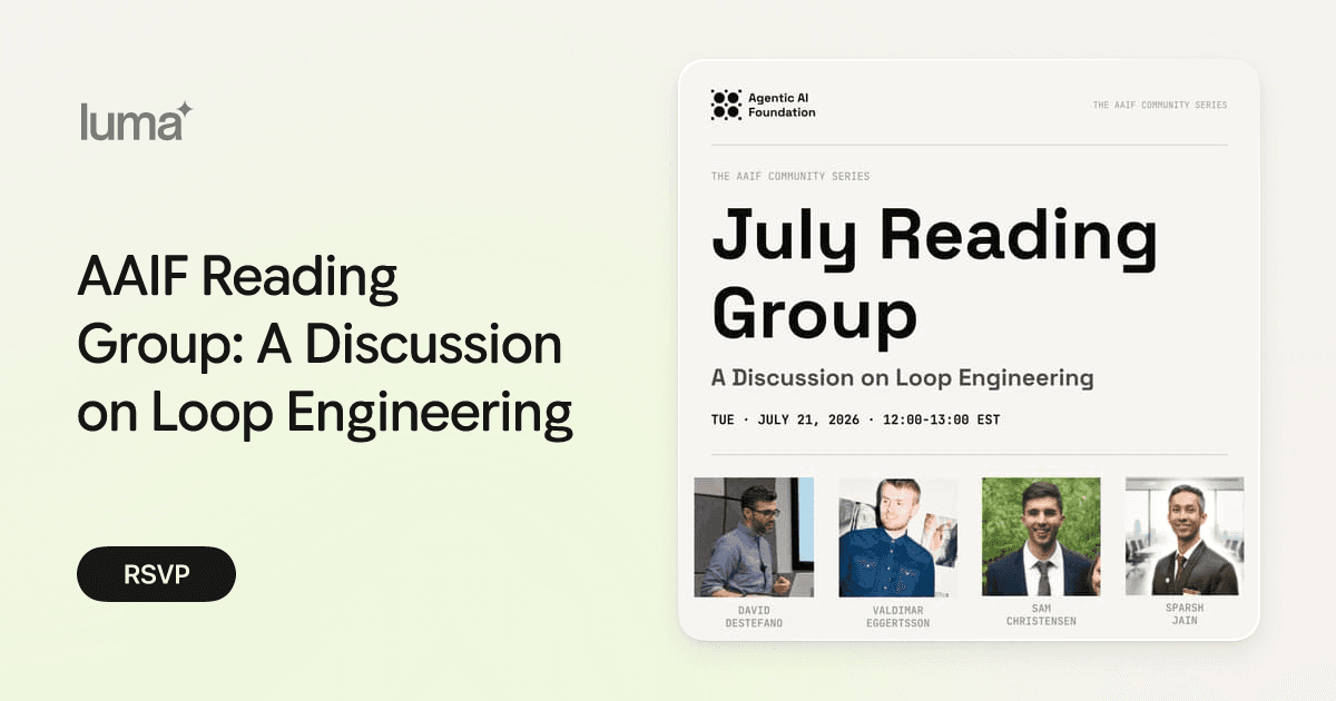 AAIF Reading Group: A Discussion on Loop Engineering