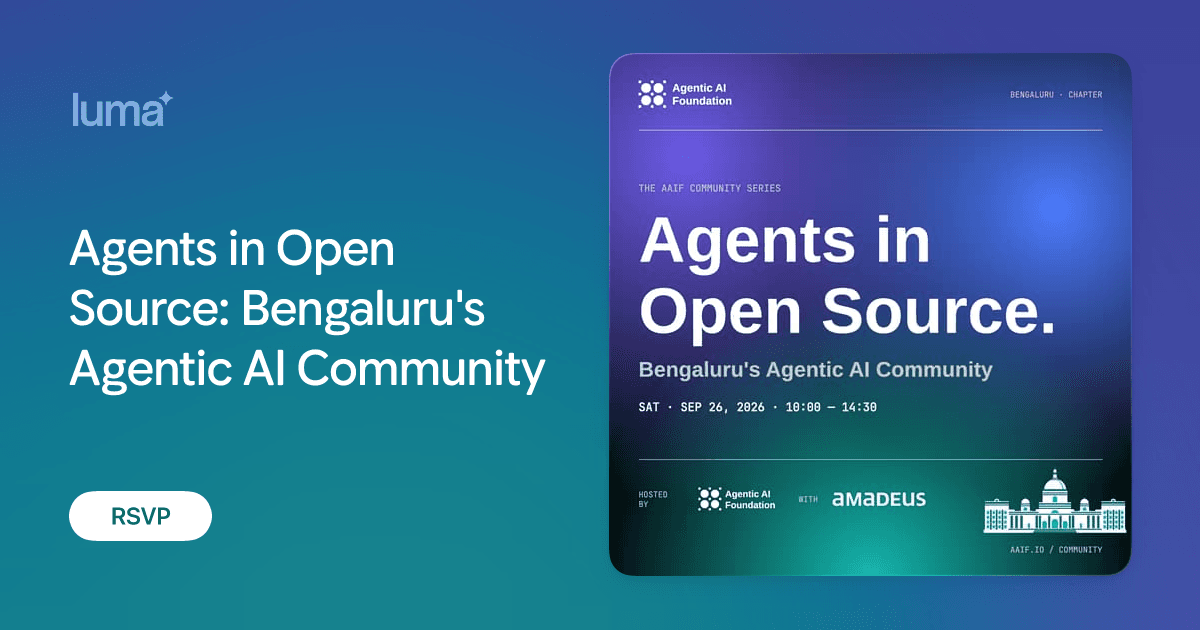 Agents in Open Source: Bengaluru's Agentic AI Community