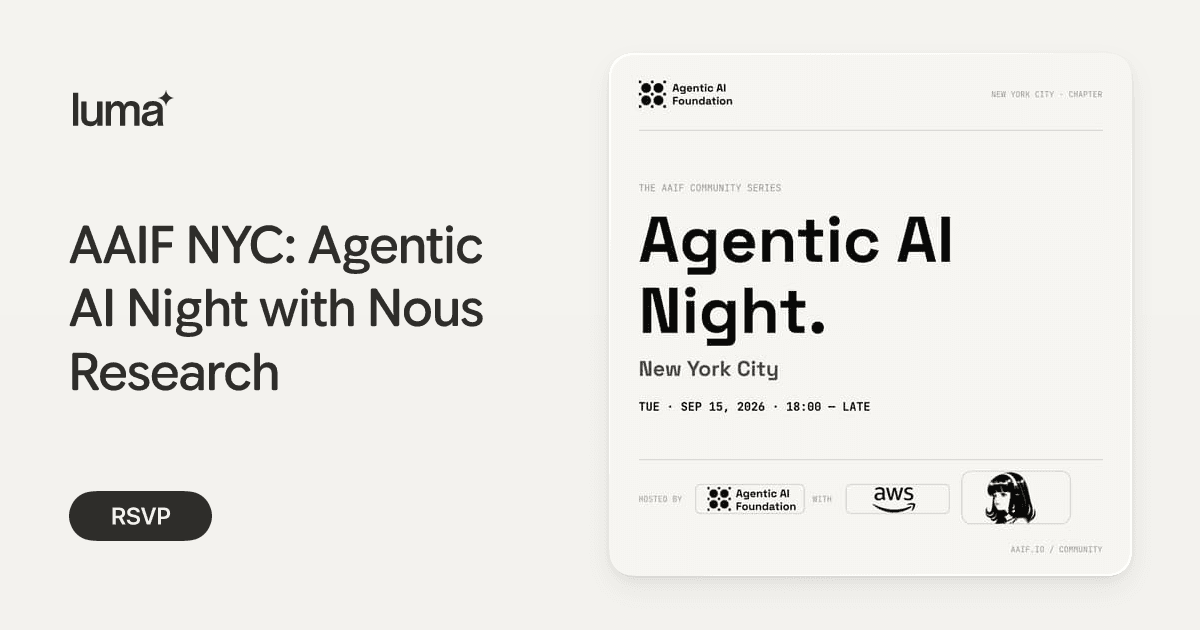 AAIF NYC: Agentic AI Night with Nous Research