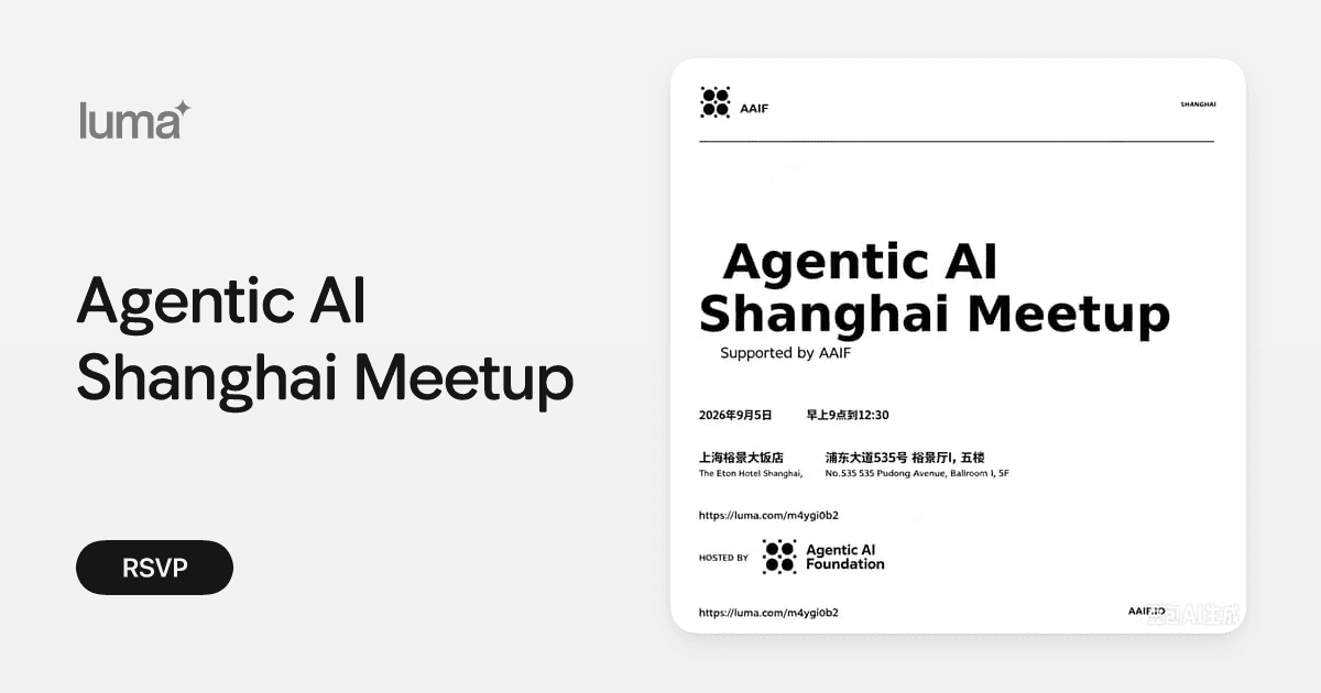 Agentic AI Shanghai Meetup
