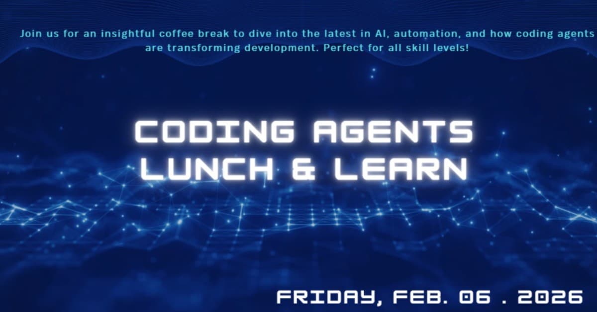 Coding Agents Lunch & Learn Session 1