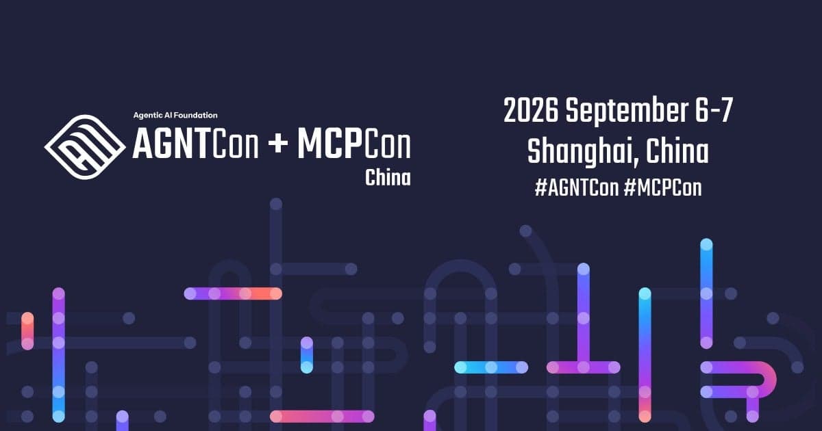AGNTCon + MCPCon China