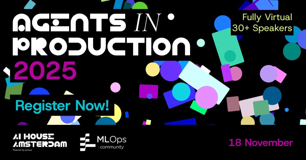 Agents in Production - MLOps x Prosus