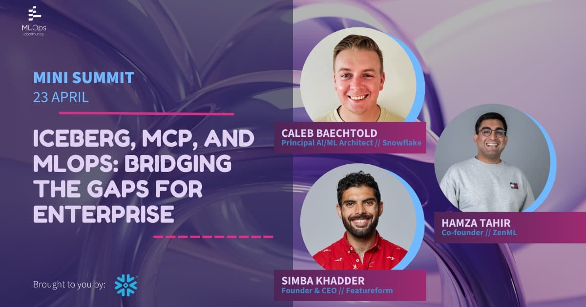 Iceberg, MCP, and MLOps: Bridging the gaps for Enterprise